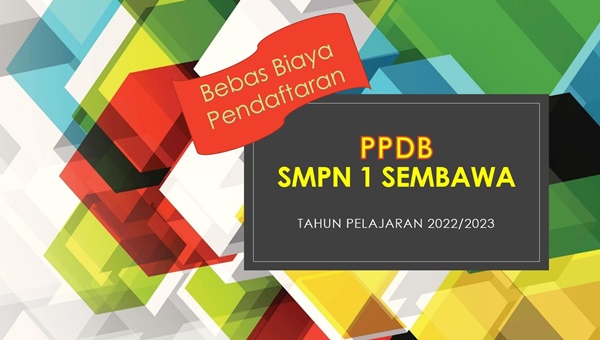 PPDB SMPN 1 Sembawa Tahun Pelajaran 2022/2023